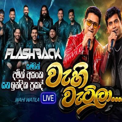 Download Wahi Wetila Live - Damith Asanka | Indika Prasad Mp3 Song for free. Latest Sinhala music available on SriTune.